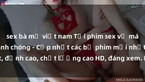 sex bà mẹ việt nam Tải phim sex về máy miễn phí và nhanh chóng - Cập nhật các bộ phim mới nhất, đỉnh cao, chất lượng cao HD, đáng xem. Hãy trải nghiệm ngay!