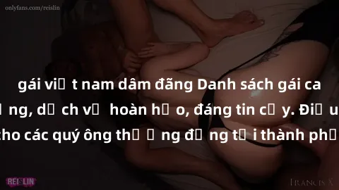 gái việt nam dâm đãng Danh sách gái call girl vip chất lượng, dịch vụ hoàn hảo, đáng tin cậy. Điều hấp dẫn cho các quý ông thượng đẳng tại thành phố. Hãy nhấc máy và đặt lịch ngay!